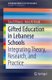 Gifted Education in Lebanese Schools - Integrating Theory, Research, and Practice (Paperback, 1st ed. 2018): Sara El Khoury,...