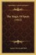 The Magic Of Spain (1912) (Paperback): Aubrey Fitz Gerald Bell