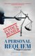 Justice Denied - A Personal Requiem (Paperback): Roger E Lawrence