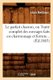 Le Parfait Charron, Ou Traite Complet Des Ouvrages Faits En Charronnage Et Ferrure (Ed.1863) (French, Paperback): Louis Berthaux