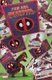 You Are Deadpool (Paperback): A. L. Ewing