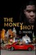 The Money Shot (Paperback): D. Mann
