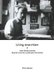 Living Anarchism - Jose Peirats and the Spanish Anarcho-syndicalist Movement (Paperback): Chris Ealham