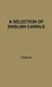 A Selection of English Carols (Hardcover, New edition): Richard Leighton Greene