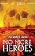 This Rotten World - No More Heroes (Hardcover): Jacy Morris