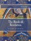 The Book of Revelation - by John of Patmos (Paperback): Patricia M. Spencer