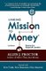 Linking Mission to Money - Finance for Nonprofit Leaders (Paperback, 2nd Revised ed.): Allen J. Proctor