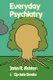 Everyday Psychiatry (Paperback, 1980 ed.): J. Ashton