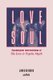Love and the Soul - Psychological Interpretations of the Eros and Psyche Myth (Paperback): James Gollnick