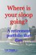 Where is your sloop going? - A retirement portfolio that flies (Paperback): Law Steeple Mba