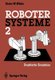 Robotersysteme 2 - Graphische Simulation (German, Paperback, Softcover reprint of the original 1st ed. 1992): Dieter W Wloka