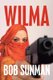 Wilma (Paperback): Bob Sunman