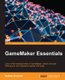 GameMaker Essentials (Paperback, Ed): Nathan Auckett