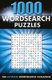1000 Wordsearch Puzzles - The Ultimate Wordsearch Collection (Paperback): Eric Saunders