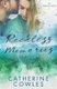 Reckless Memories (Paperback): Catherine Cowles