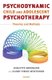 Psychodynamic Child and Adolescent Psychotherapy - Theories and Methods (Paperback): Liselotte Grunbaum, Karen Vibeke Mortensen