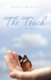 The Touch - Poems & Prose (Paperback): Aurore Leigh Barrett