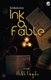 Ink and Fable (Paperback): Aditi Gupta