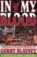 In My Blood - "I Was Born to Follow Liverpool Football Club" (Paperback): Gerry Blayney