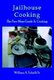 Jailhouse Cooking - The Poor Mans Guide To Cooking (Hardcover): William A. Tribelli