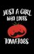 Just A Girl Who Loves Tomatoes - Animal Nature Collection (Paperback): Marko Marcus