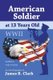 American Soldier at 13 Years Old WWII (Paperback): James R. Clark