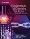 Fundamentals of Chemistry for Today - General, Organic, and Biochemistry (Hardcover, New edition): Spencer Seager, Tiffiny...