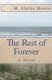 The Rest of Forever (Paperback): M. Elaine Moore