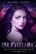 The Lightning Conjurer - The Enlightening (Paperback): Rachel Rener