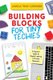 Building Blocks for Tiny Techies - A Teacher's Guide to Digital Learning in Primary Classrooms (Paperback): Mia Leonard