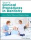 Manual of Clinical Procedures in Dentistry (Paperback): N. Wilson