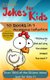 Jokes for Kids - 10 in 1 Collection - Limited Edition (Paperback): I. P. Grinning