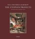 Ilya and Emilia Kabakov - The Utopian Projects (Hardcover): Ilya Kabakov