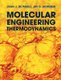 Molecular Engineering Thermodynamics (Hardcover): Juan J. de Pablo, Jay D. Schieber