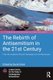 The Rebirth of Antisemitism in the 21st Century - From the Academic Boycott Campaign into the Mainstream (Paperback, 3rd...