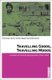 Travelling Goods, Travelling Moods - Varieties of Cultural Appropriation (Paperback): Christian Huck, Stefan Bauernschmidt