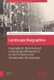 Landscape Biographies - Geographical, Historical and Archaeological Perspectives on the Production and Transmission of...