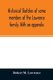 Historical sketches of some members of the Lawrence family. With an appendix (Paperback): Robert M. Lawrence