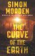 The Curve of the Earth (Paperback): Simon Morden