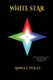 The Making of a Mage King - White Star (Paperback): Anna L. Walls
