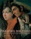 Framing Majismo - Art and Royal Identity in Eighteenth-Century Spain (Paperback): Tara Zanardi