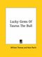 Lucky Gems of Taurus the Bull (Paperback): William Thomas, Kate Pavitt