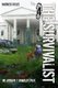 The Survivalist (Madness Rules) (Paperback): Arthur T. Bradley