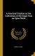 A Practical Treatise on the Cultivation of the Grape Vine on Open Walls (Hardcover): Clement Hoare