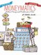 Moneymatics: Where Money and Mathematics Meet (Paperback): Bernard L. Dillard