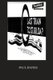 Last Train To St. Kilda? - A Heavy Rail Story (Paperback): Paul Michael Davies