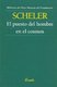 El Puesto del Hombre En El Cosmos (English, Spanish, Paperback): Max Scheler