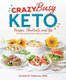 Crazy Busy Keto (Paperback): Kristie Sullivan