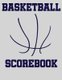 Basketball Scorebook - Basic 50 Game Basketball Scorebook - Scoring by Half (Paperback): Chad Alisa