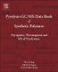 Pyrolysis - GC/MS Data Book of Synthetic Polymers - Pyrograms, Thermograms and MS of Pyrolyzates (Hardcover, New): Shin Tsuge,...